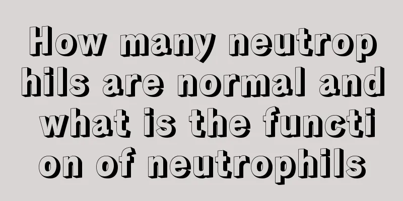 How many neutrophils are normal and what is the function of neutrophils