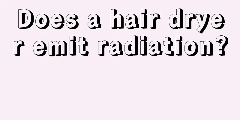 Does a hair dryer emit radiation? 