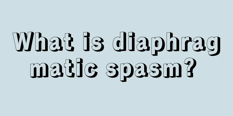 What is diaphragmatic spasm? 