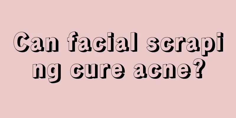 Can facial scraping cure acne?