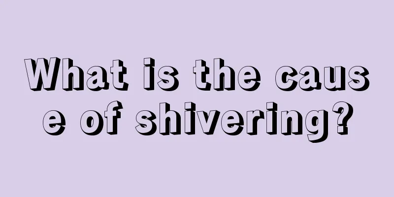 What is the cause of shivering?