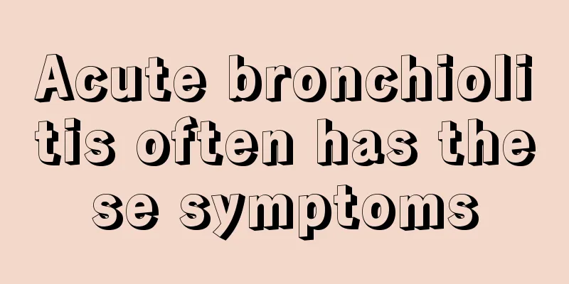 Acute bronchiolitis often has these symptoms