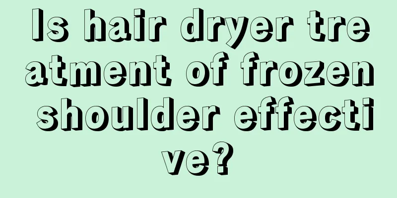 Is hair dryer treatment of frozen shoulder effective?
