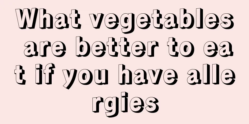 What vegetables are better to eat if you have allergies