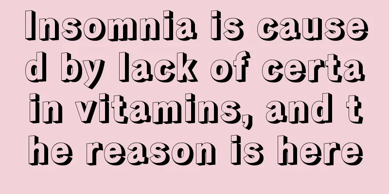 Insomnia is caused by lack of certain vitamins, and the reason is here