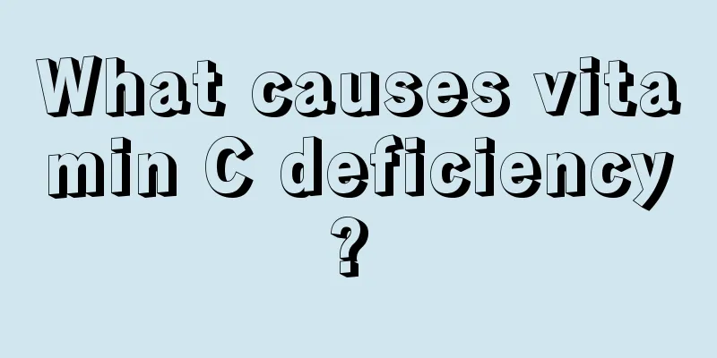 What causes vitamin C deficiency? 