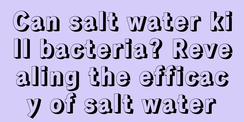 Can salt water kill bacteria? Revealing the efficacy of salt water