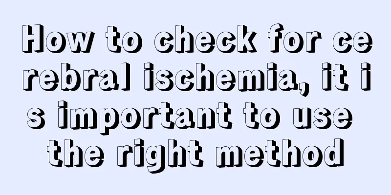 How to check for cerebral ischemia, it is important to use the right method