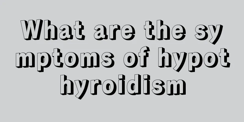 What are the symptoms of hypothyroidism