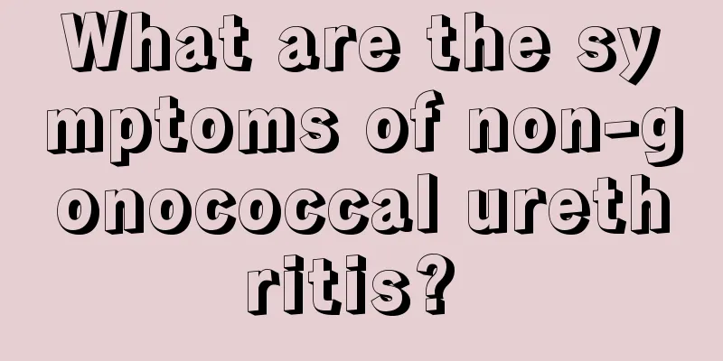 What are the symptoms of non-gonococcal urethritis? 