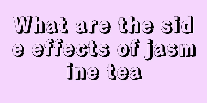 What are the side effects of jasmine tea