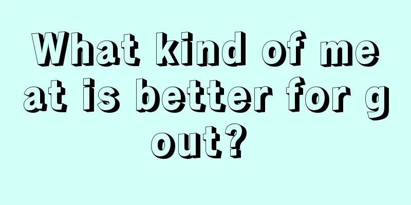 What kind of meat is better for gout? 