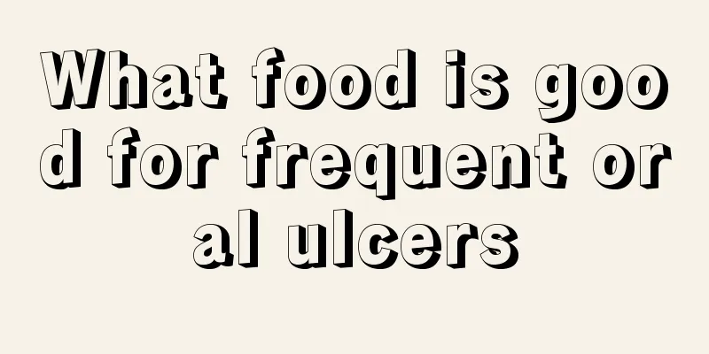 What food is good for frequent oral ulcers