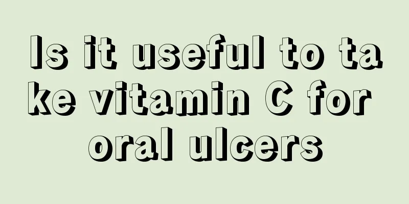 Is it useful to take vitamin C for oral ulcers