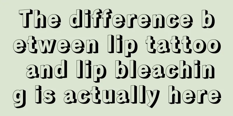 The difference between lip tattoo and lip bleaching is actually here
