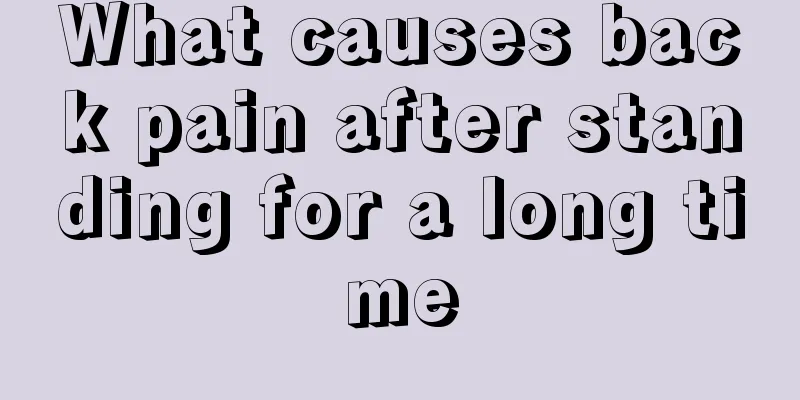 What causes back pain after standing for a long time