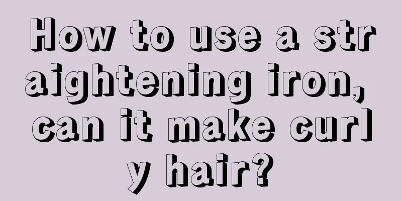 How to use a straightening iron, can it make curly hair?