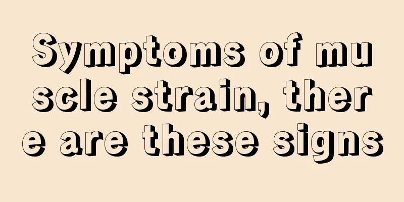 Symptoms of muscle strain, there are these signs