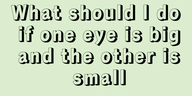 What should I do if one eye is big and the other is small