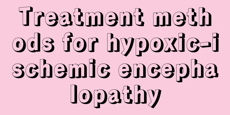 Treatment methods for hypoxic-ischemic encephalopathy