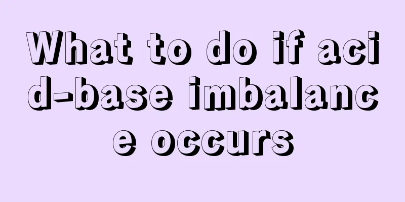 What to do if acid-base imbalance occurs