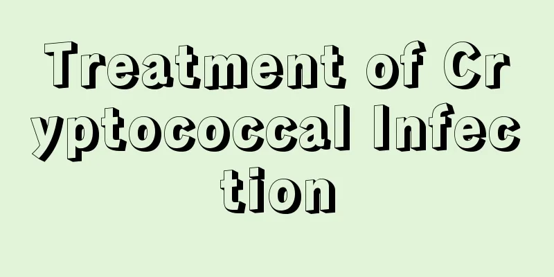 Treatment of Cryptococcal Infection