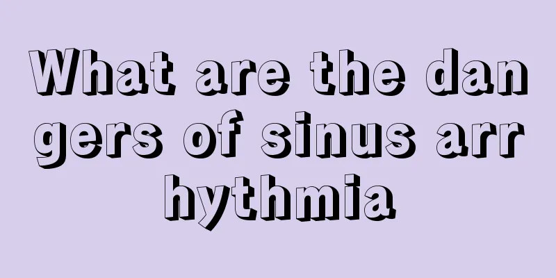 What are the dangers of sinus arrhythmia