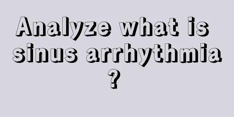 Analyze what is sinus arrhythmia? 