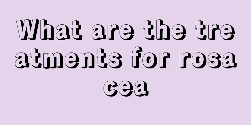 What are the treatments for rosacea