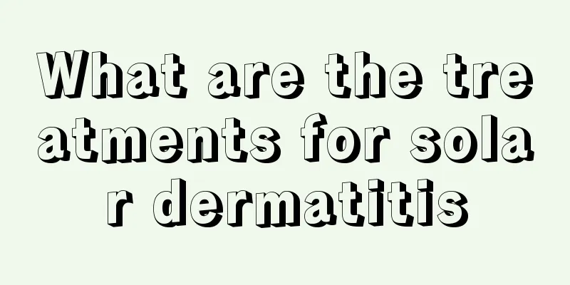 What are the treatments for solar dermatitis