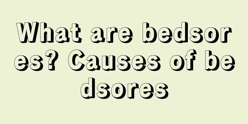 What are bedsores? Causes of bedsores