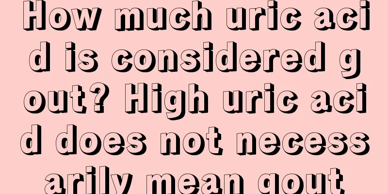 How much uric acid is considered gout? High uric acid does not necessarily mean gout