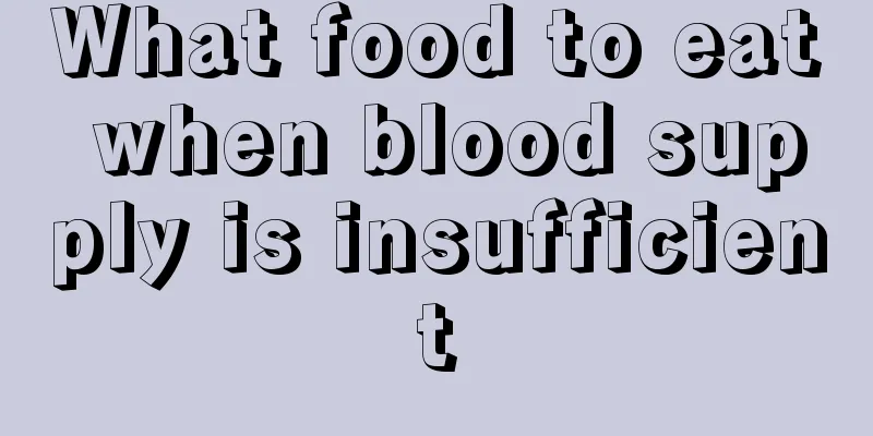 What food to eat when blood supply is insufficient
