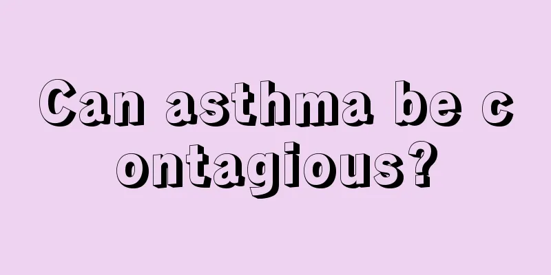 Can asthma be contagious?