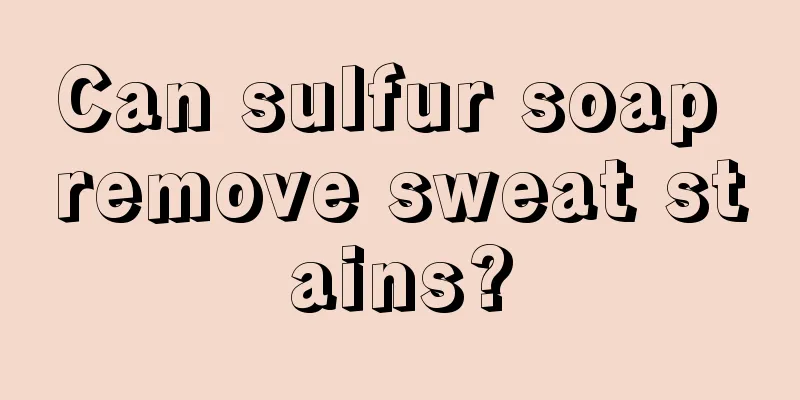 Can sulfur soap remove sweat stains?