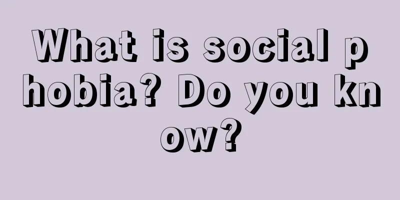 What is social phobia? Do you know?
