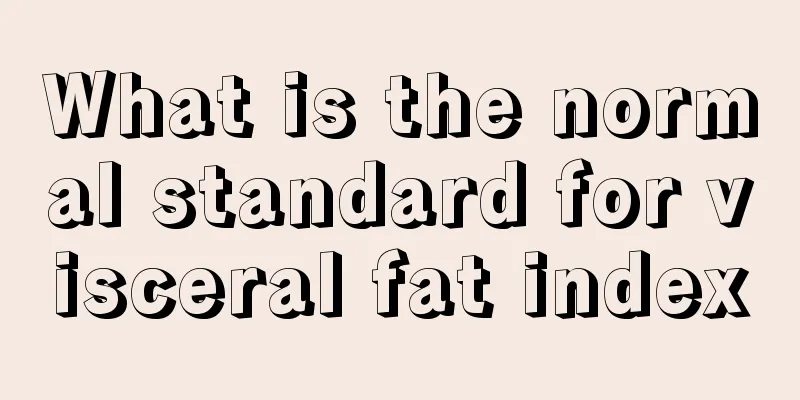 What is the normal standard for visceral fat index