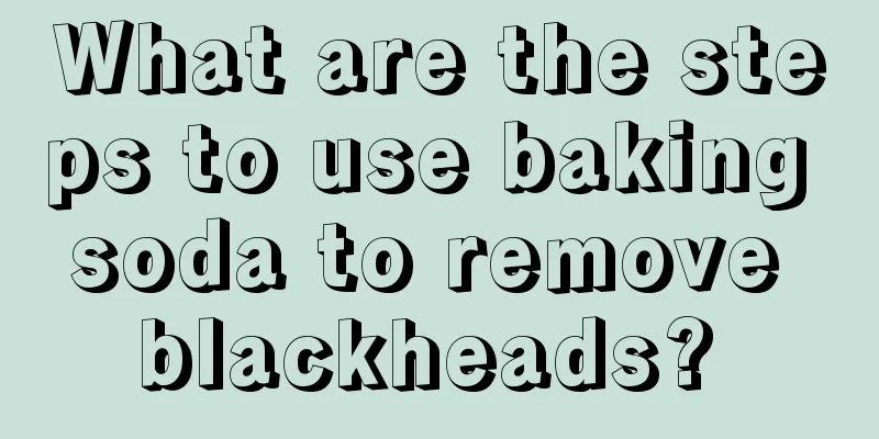 What are the steps to use baking soda to remove blackheads? 