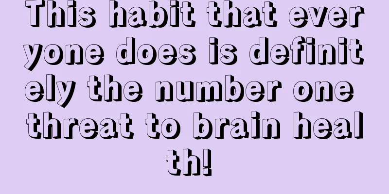 This habit that everyone does is definitely the number one threat to brain health! 