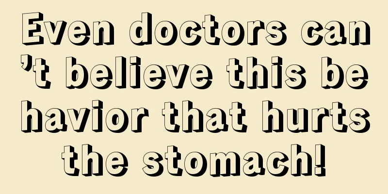 Even doctors can’t believe this behavior that hurts the stomach! 