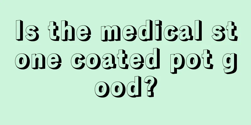 Is the medical stone coated pot good?