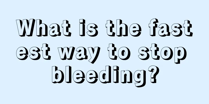 What is the fastest way to stop bleeding?