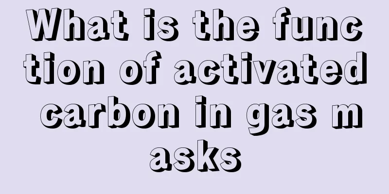 What is the function of activated carbon in gas masks