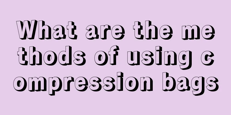 What are the methods of using compression bags