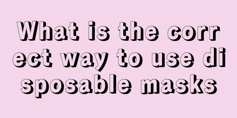 What is the correct way to use disposable masks