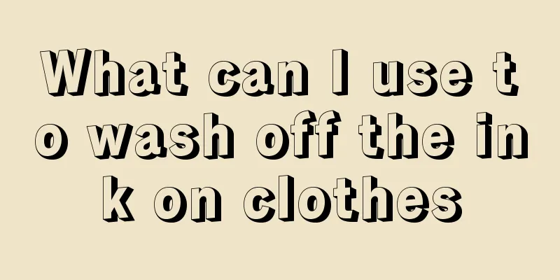 What can I use to wash off the ink on clothes
