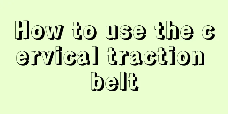 How to use the cervical traction belt