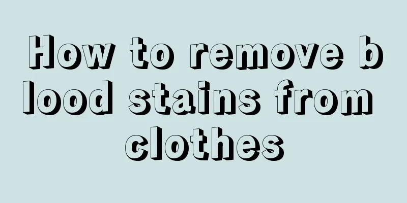 How to remove blood stains from clothes