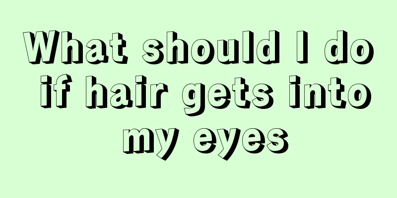 What should I do if hair gets into my eyes