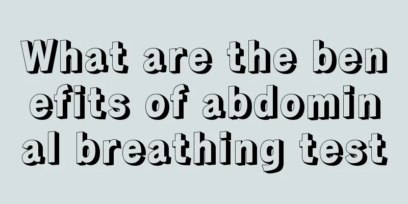 What are the benefits of abdominal breathing test